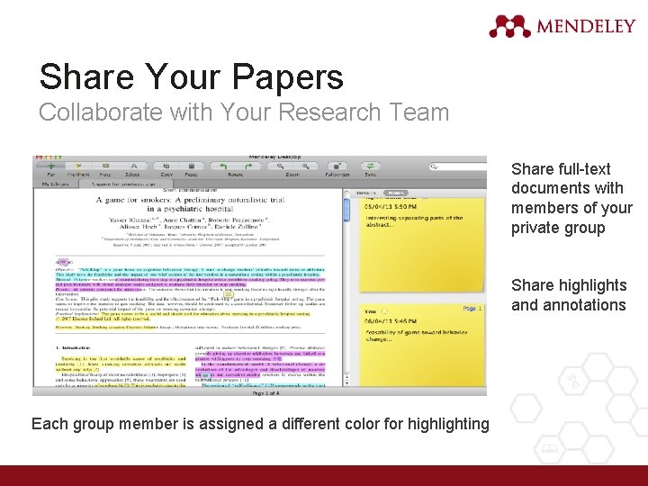 Share Your Papers Collaborate with Your Research Team Share full-text documents with members of