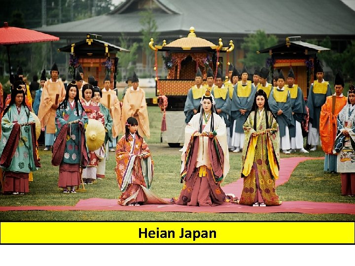 Heian Japan 