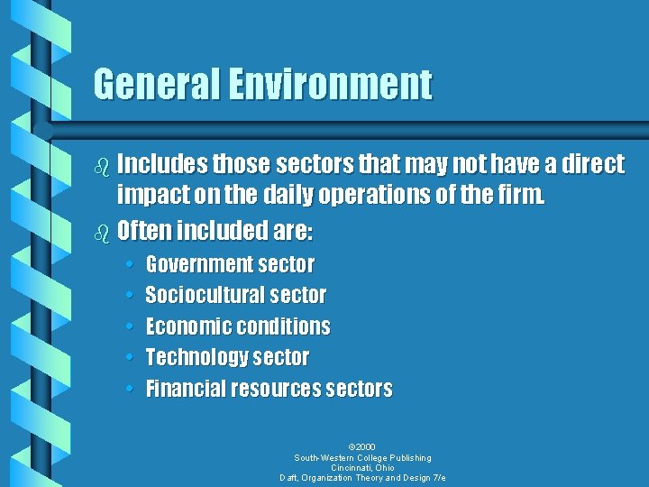 General Environment b Includes those sectors that may not have a direct impact on