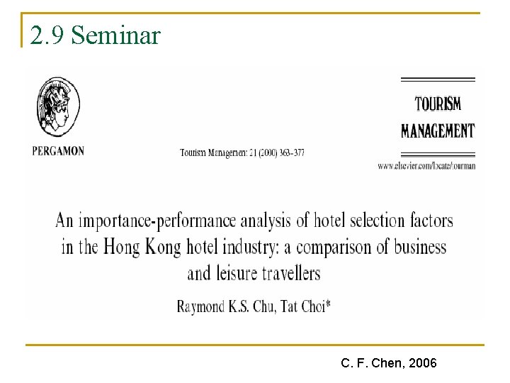 2. 9 Seminar C. F. Chen, 2006 