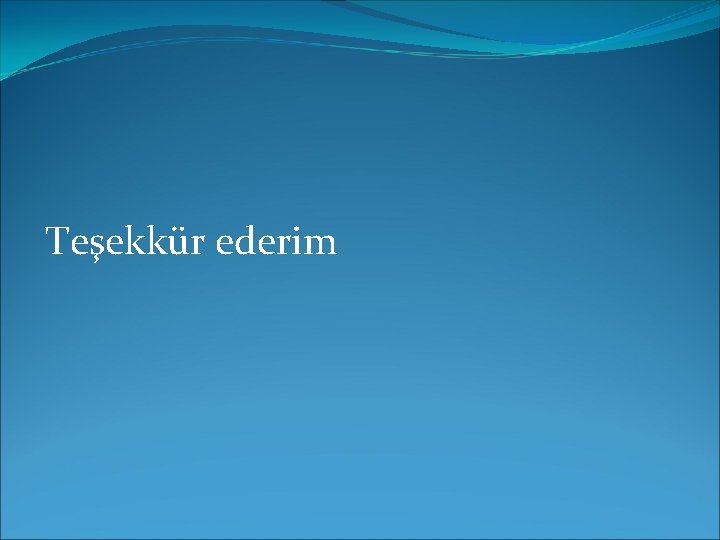 Teşekkür ederim 