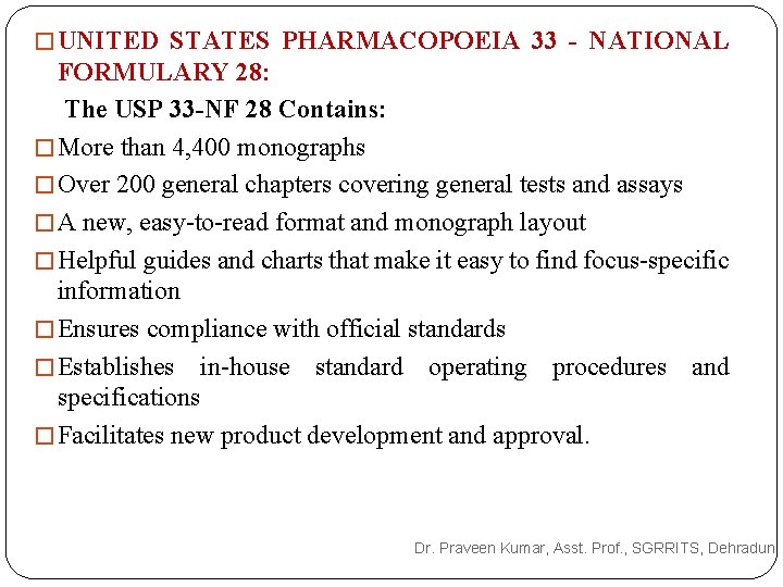 � UNITED STATES PHARMACOPOEIA 33 - NATIONAL FORMULARY 28: The USP 33 -NF 28 � UNITED STATES PHARMACOPOEIA 33 - NATIONAL FORMULARY 28: The USP 33 -NF 28