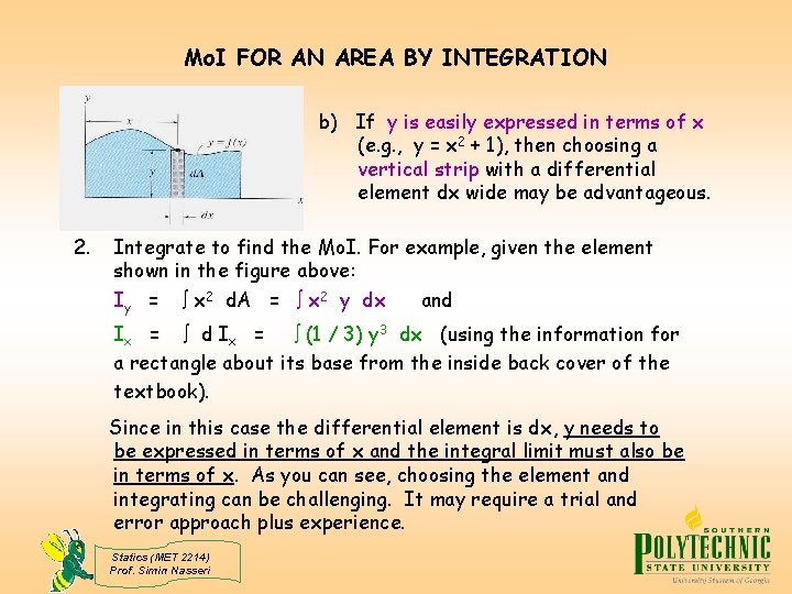 Mo. I FOR AN AREA BY INTEGRATION b) If y is easily expressed in