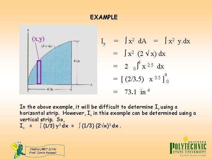 EXAMPLE y (x, y) Iy = x 2 d. A = x 2 (2