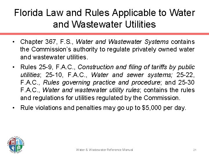 Florida Law and Rules Applicable to Water and Wastewater Utilities • Chapter 367, F.