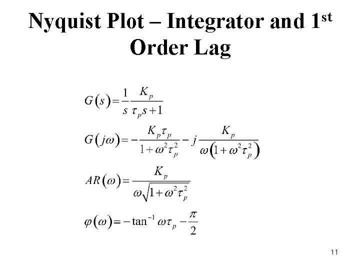 Nyquist Plot – Integrator and Order Lag st 1 11 