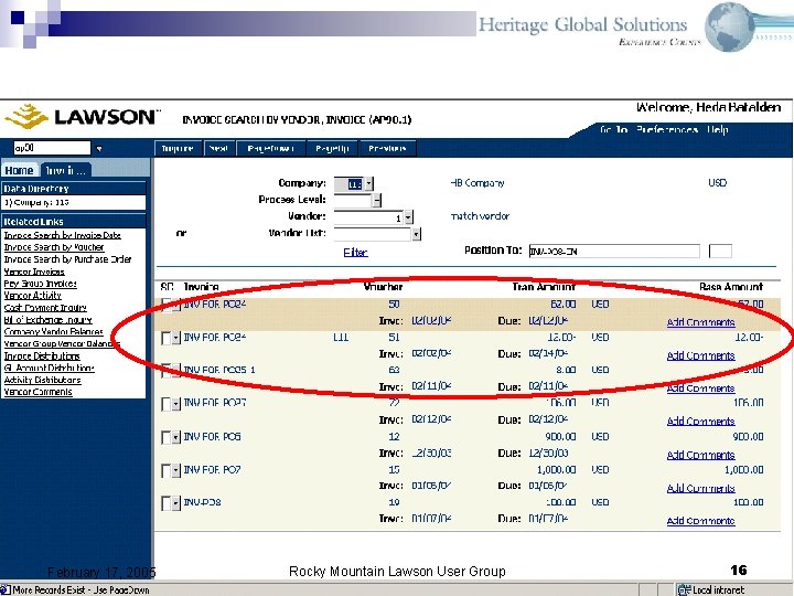 February 17, 2005 Rocky Mountain Lawson User Group 16 February 17, 2005 Rocky Mountain Lawson User Group 16