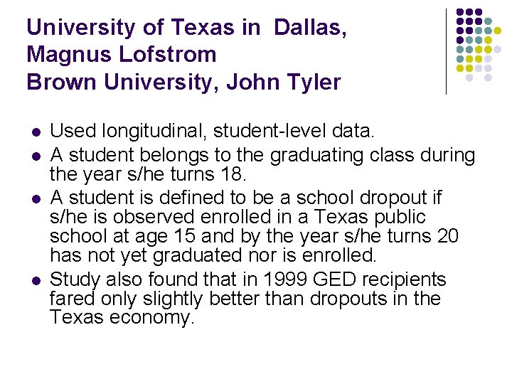 University of Texas in Dallas, Magnus Lofstrom Brown University, John Tyler l l Used