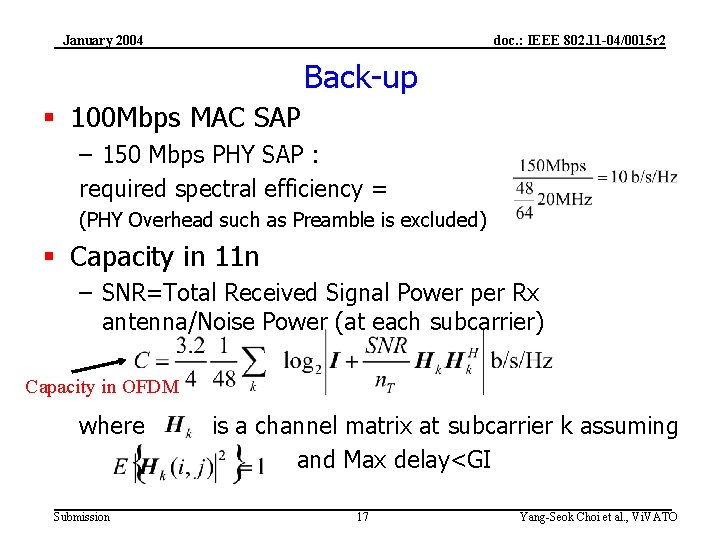 January 2004 doc. : IEEE 802. 11 -04/0015 r 2 Back-up § 100 Mbps
