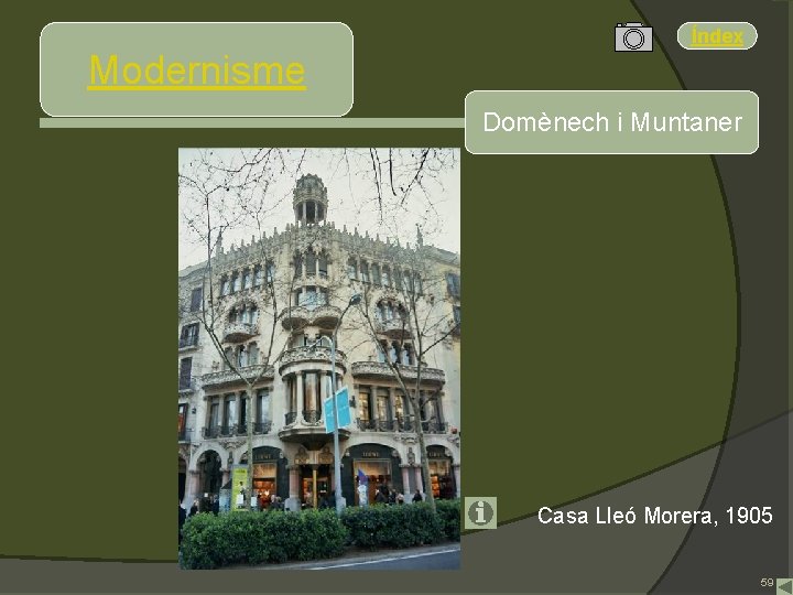 Índex Modernisme Domènech i Muntaner Casa Lleó Morera, 1905 59 