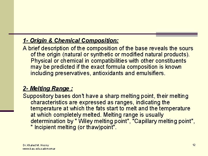 1 - Origin & Chemical Composition: A brief description of the composition of the