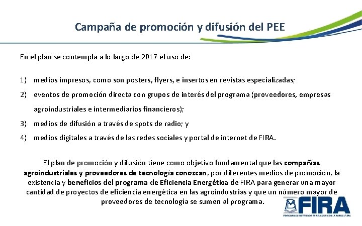 Campaña de promoción y difusión del PEE En el plan se contempla a lo