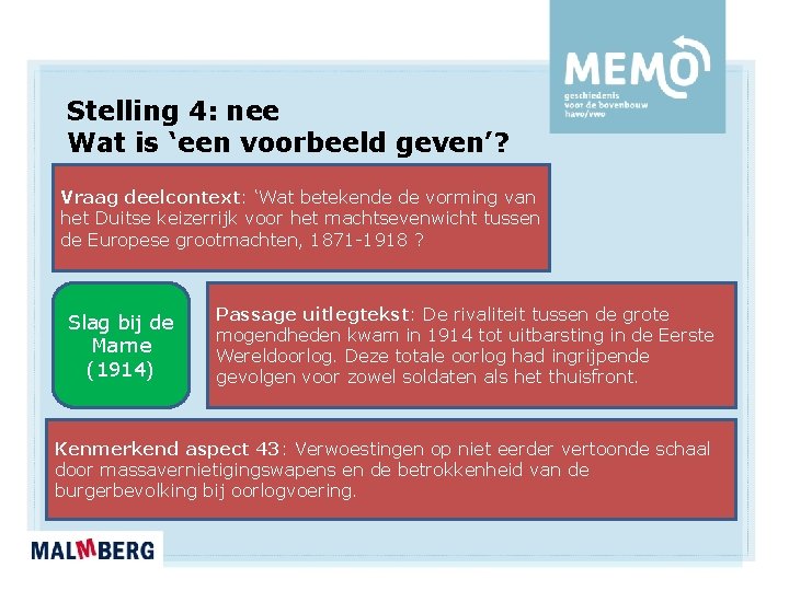 Stelling 4: nee Wat is ‘een voorbeeld geven’? Vraag deelcontext: ‘Wat betekende de vorming Stelling 4: nee Wat is ‘een voorbeeld geven’? Vraag deelcontext: ‘Wat betekende de vorming