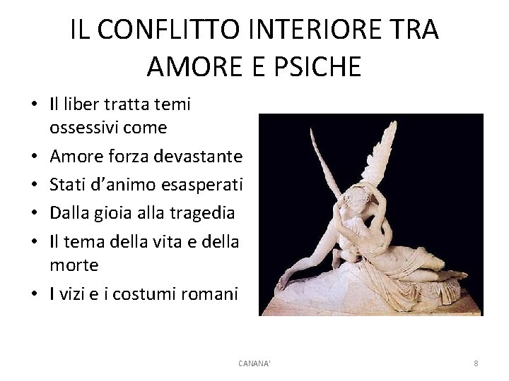 IL CONFLITTO INTERIORE TRA AMORE E PSICHE • Il liber tratta temi ossessivi come