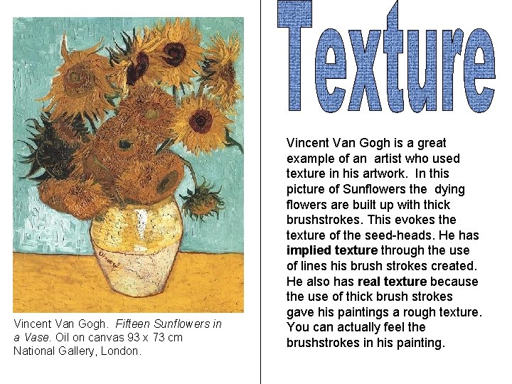 Vincent Van Gogh. Fifteen Sunflowers in a Vase. Oil on canvas 93 x 73