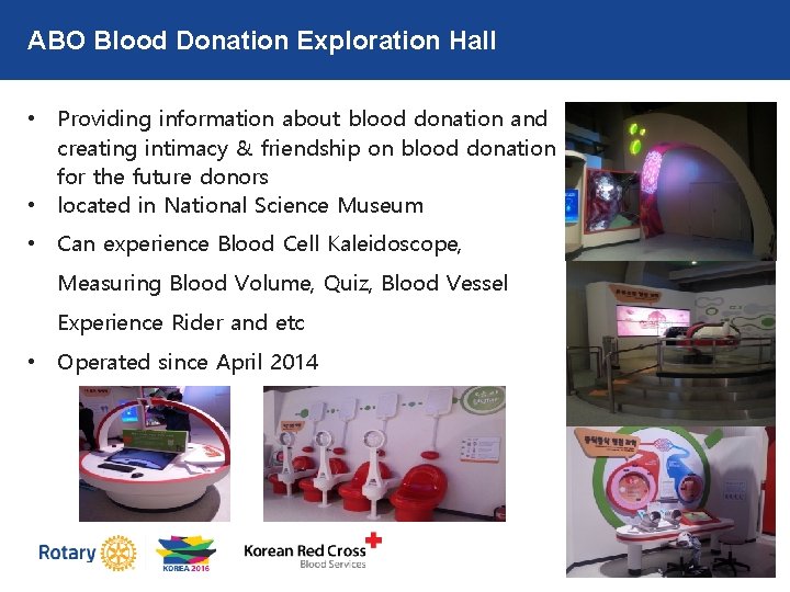 ABO Blood Donation Exploration Hall • Providing information about blood donation and creating intimacy