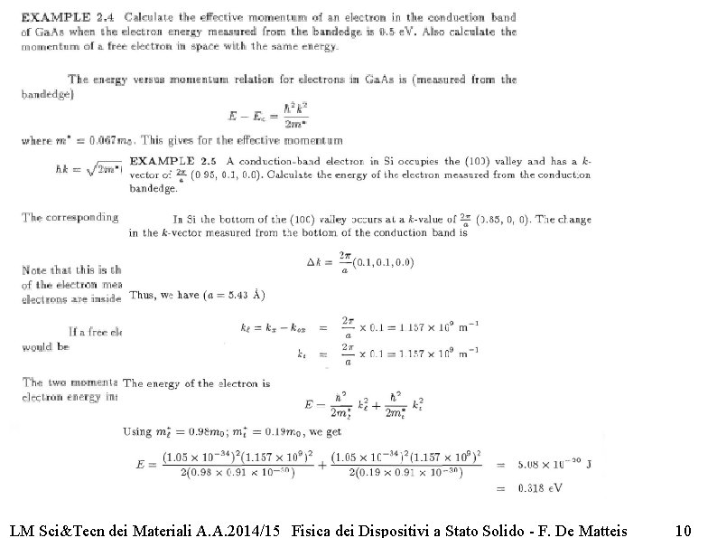 LM Sci&Tecn dei Materiali A. A. 2014/15 Fisica dei Dispositivi a Stato Solido -