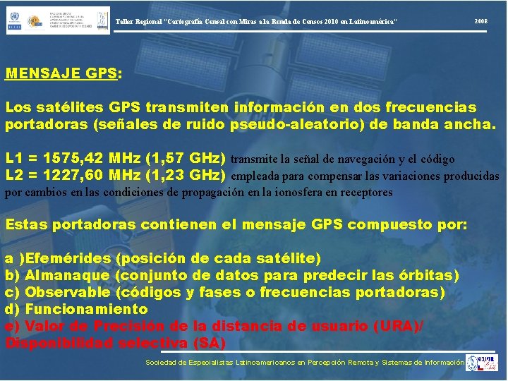 Taller Regional “Cartografía Censal con Miras a la Ronda de Censos 2010 en Latinoamérica”