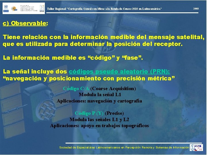 Taller Regional “Cartografía Censal con Miras a la Ronda de Censos 2010 en Latinoamérica”