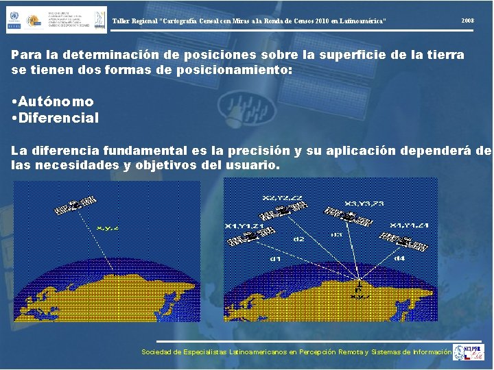 Taller Regional “Cartografía Censal con Miras a la Ronda de Censos 2010 en Latinoamérica”