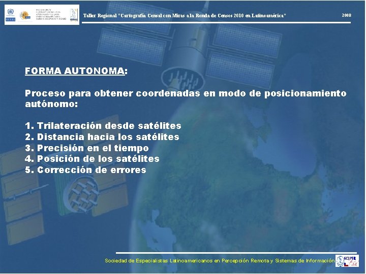 Taller Regional “Cartografía Censal con Miras a la Ronda de Censos 2010 en Latinoamérica”