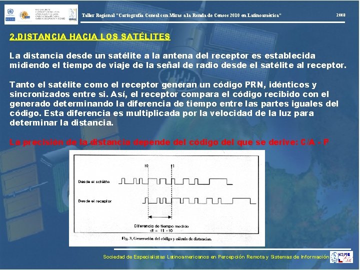 Taller Regional “Cartografía Censal con Miras a la Ronda de Censos 2010 en Latinoamérica”