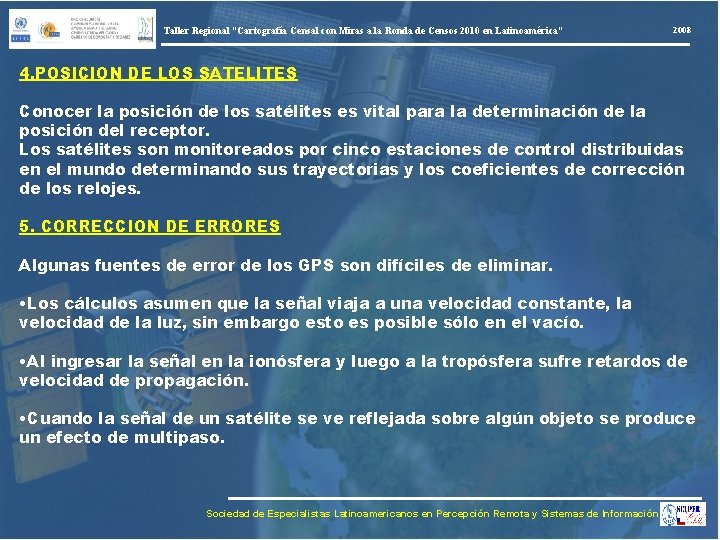 Taller Regional “Cartografía Censal con Miras a la Ronda de Censos 2010 en Latinoamérica”