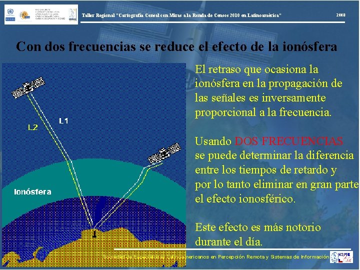 Taller Regional “Cartografía Censal con Miras a la Ronda de Censos 2010 en Latinoamérica”
