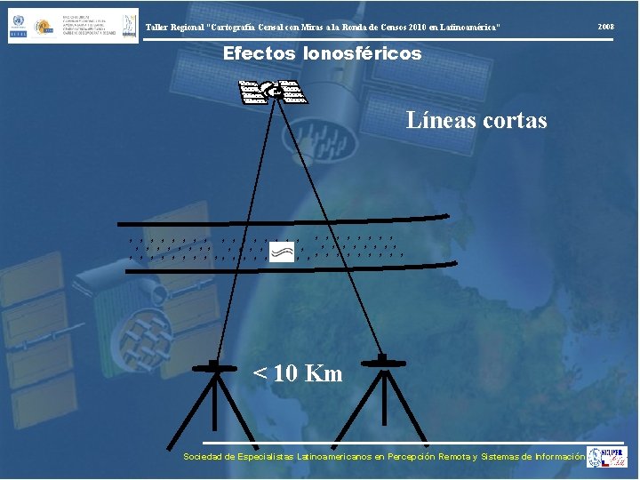 Taller Regional “Cartografía Censal con Miras a la Ronda de Censos 2010 en Latinoamérica”