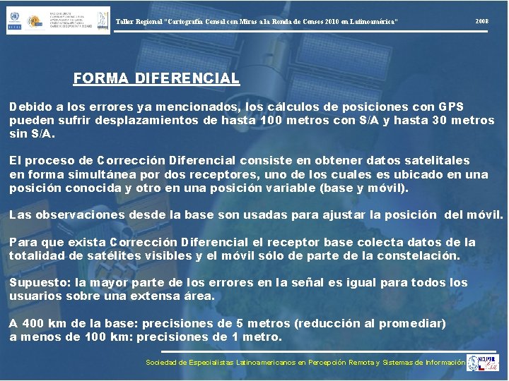 Taller Regional “Cartografía Censal con Miras a la Ronda de Censos 2010 en Latinoamérica”