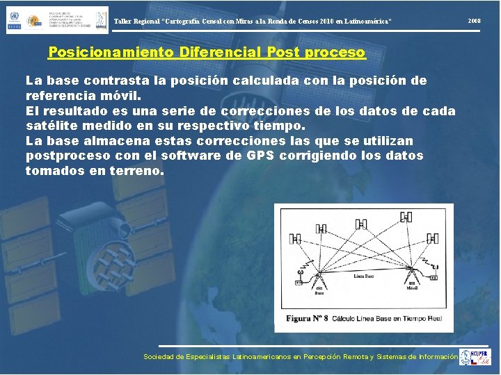 Taller Regional “Cartografía Censal con Miras a la Ronda de Censos 2010 en Latinoamérica”