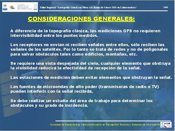 Taller Regional “Cartografía Censal con Miras a la Ronda de Censos 2010 en Latinoamérica”