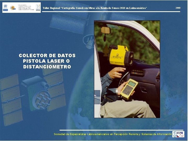 Taller Regional “Cartografía Censal con Miras a la Ronda de Censos 2010 en Latinoamérica”
