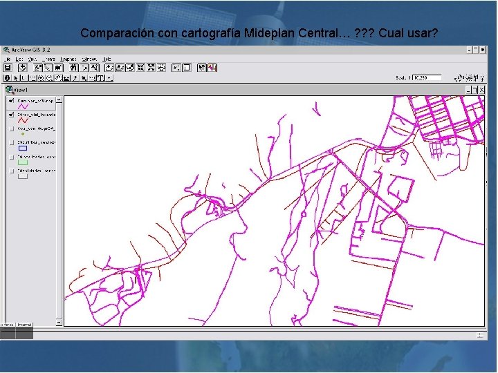 Comparación con cartografía Mideplan Central… ? ? ? Cual usar? 