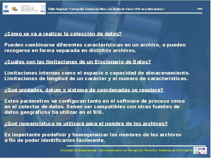 Taller Regional “Cartografía Censal con Miras a la Ronda de Censos 2010 en Latinoamérica”