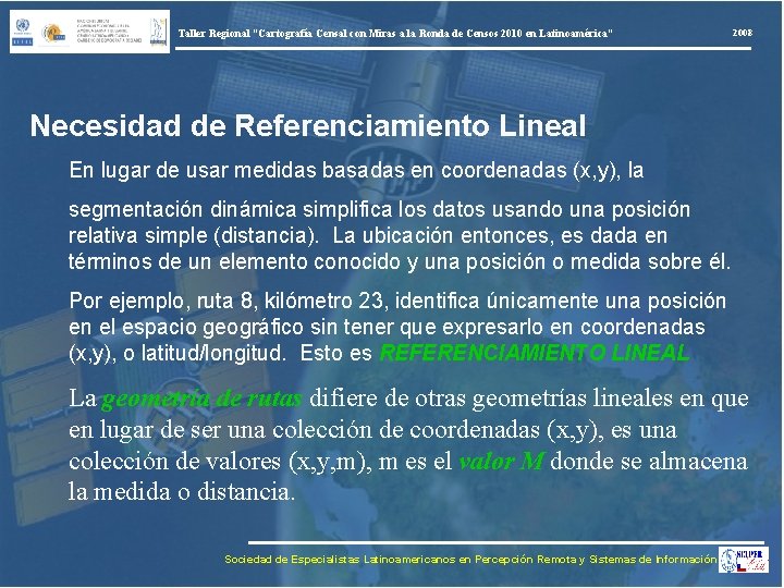 Taller Regional “Cartografía Censal con Miras a la Ronda de Censos 2010 en Latinoamérica”