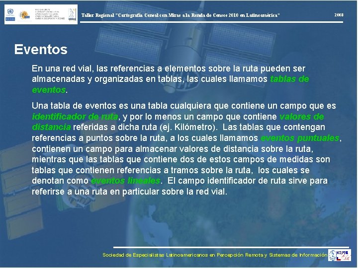 Taller Regional “Cartografía Censal con Miras a la Ronda de Censos 2010 en Latinoamérica”