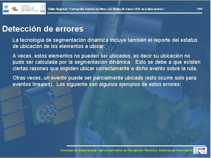 Taller Regional “Cartografía Censal con Miras a la Ronda de Censos 2010 en Latinoamérica”