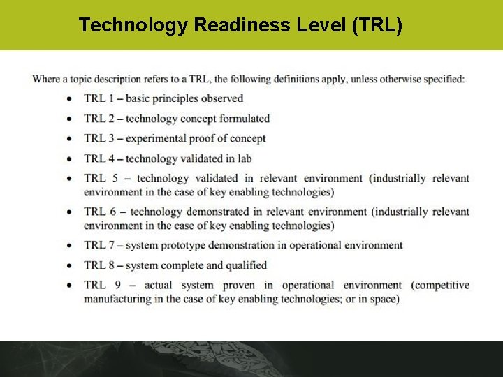 Technology Readiness Level (TRL) 