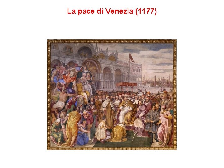 La pace di Venezia (1177) 