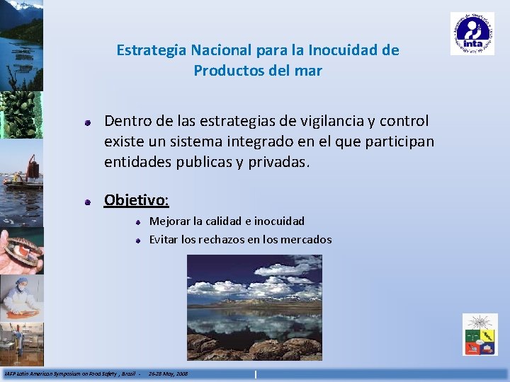 Estrategia Nacional para la Inocuidad de Productos del mar Dentro de las estrategias de