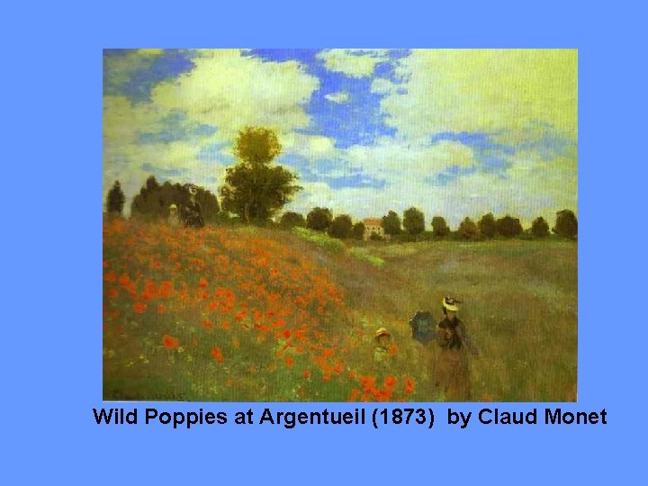  Wild Poppies at Argentueil (1873) by Claud Monet 