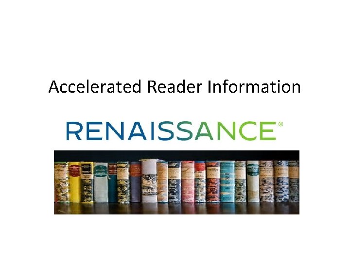 Accelerated Reader Information 