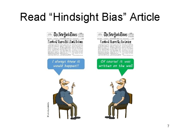 Read “Hindsight Bias” Article 7 