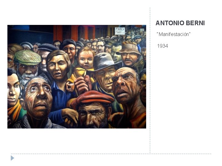 ANTONIO BERNI “Manifestación” 1934 