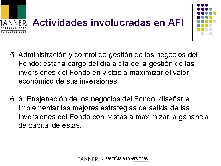 Actividades involucradas en AFI 5. Administración y control de gestión de los negocios del