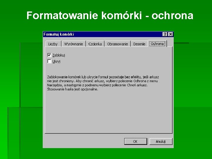 Formatowanie komórki - ochrona 