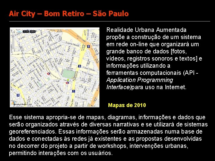 Air City – Bom Retiro – São Paulo Realidade Urbana Aumentada propõe a construção