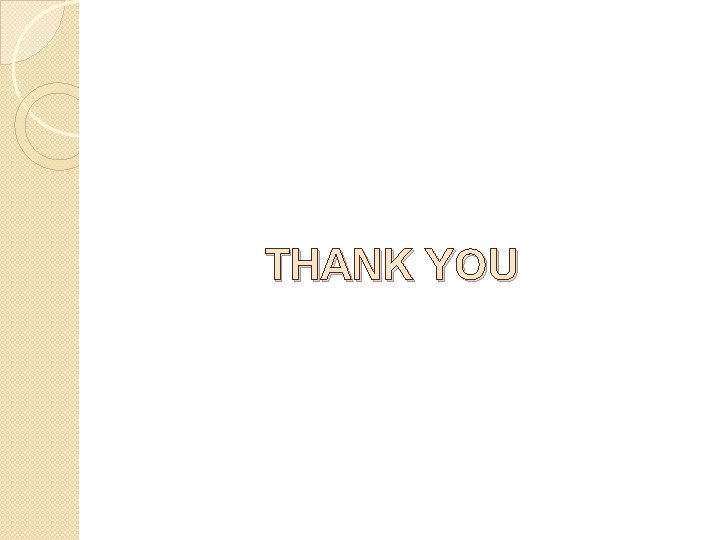 THANK YOU THANK YOU