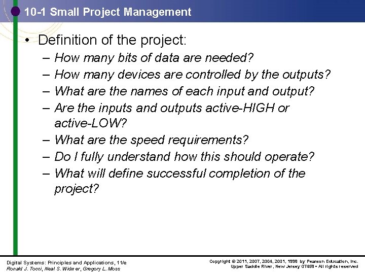 10 -1 Small Project Management • Definition of the project: – – How many